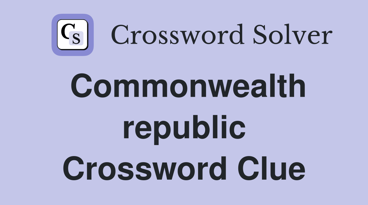 Commonwealth republic Crossword Clue