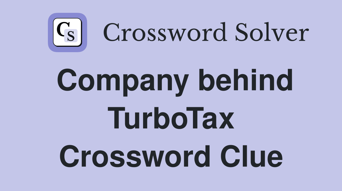 Company behind TurboTax Crossword Clue
