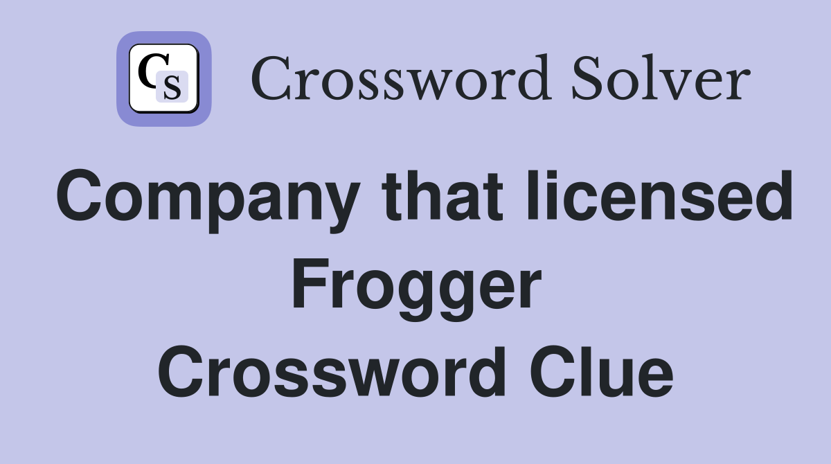 Company that licensed Frogger Crossword Clue