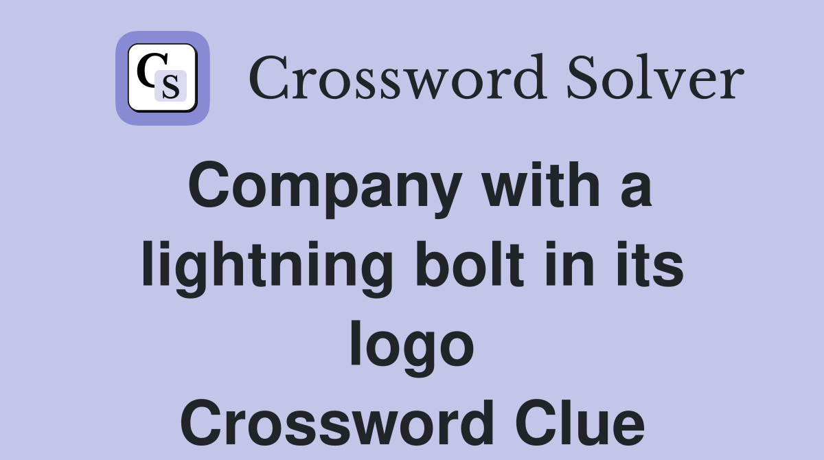 Company with a lightning bolt in its logo Crossword Clue