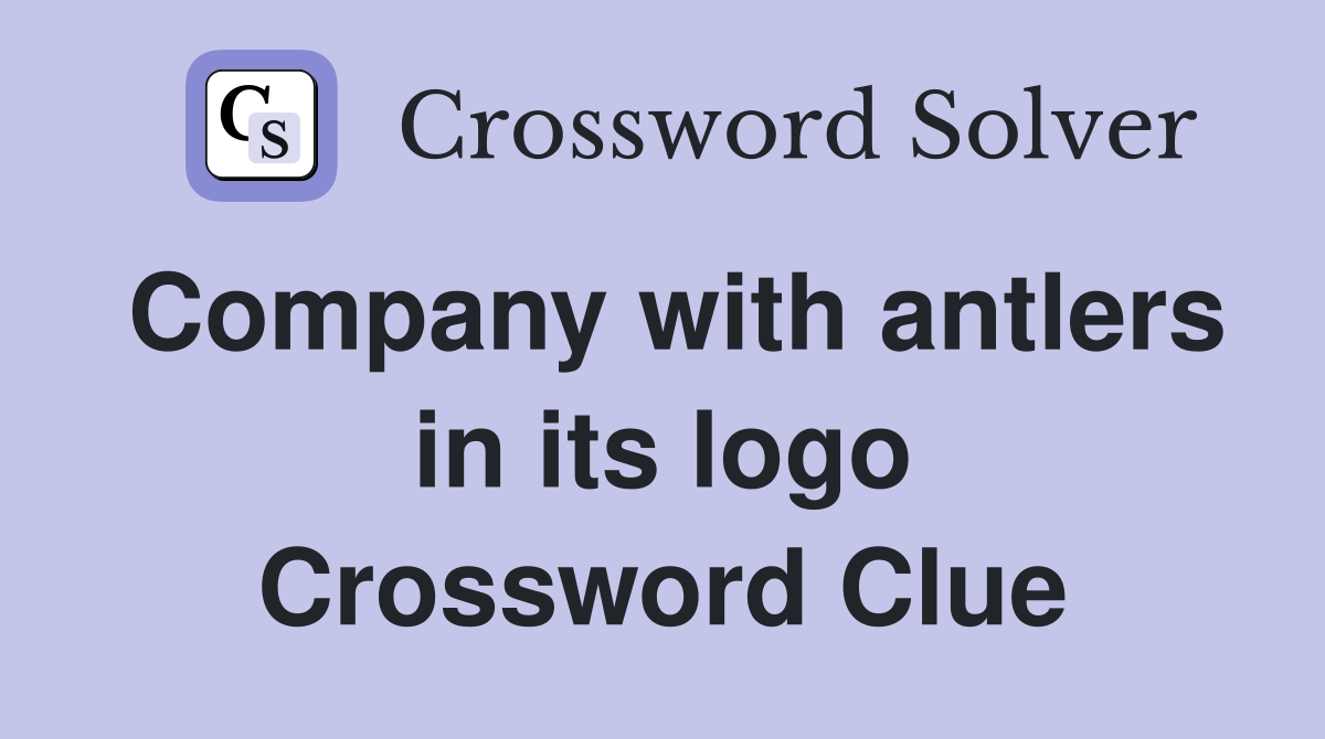 Company with antlers in its logo Crossword Clue