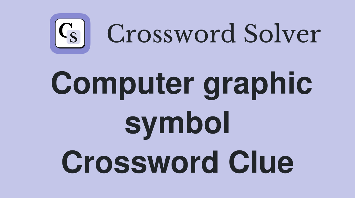 Computer graphic symbol Crossword Clue