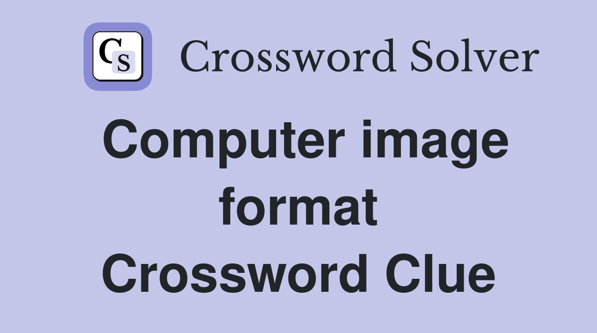 Computer image format Crossword Clue