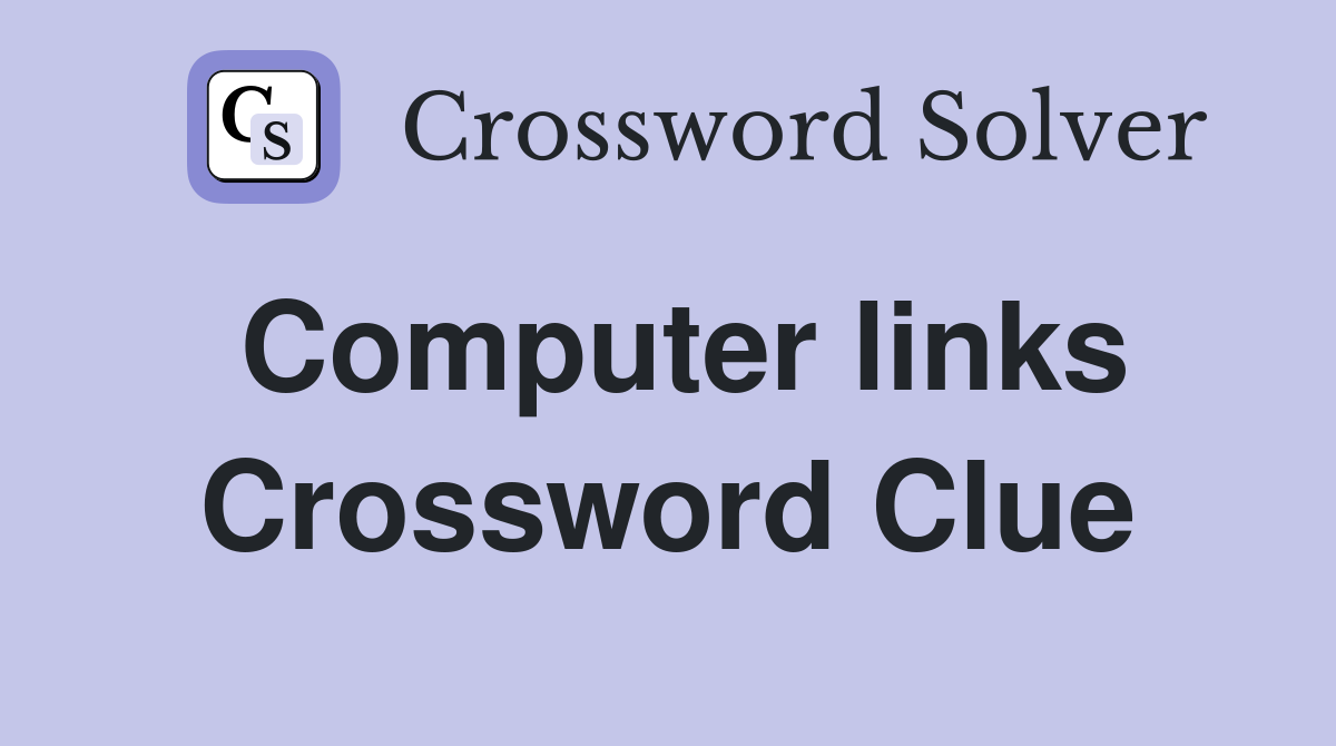 Computer links Crossword Clue