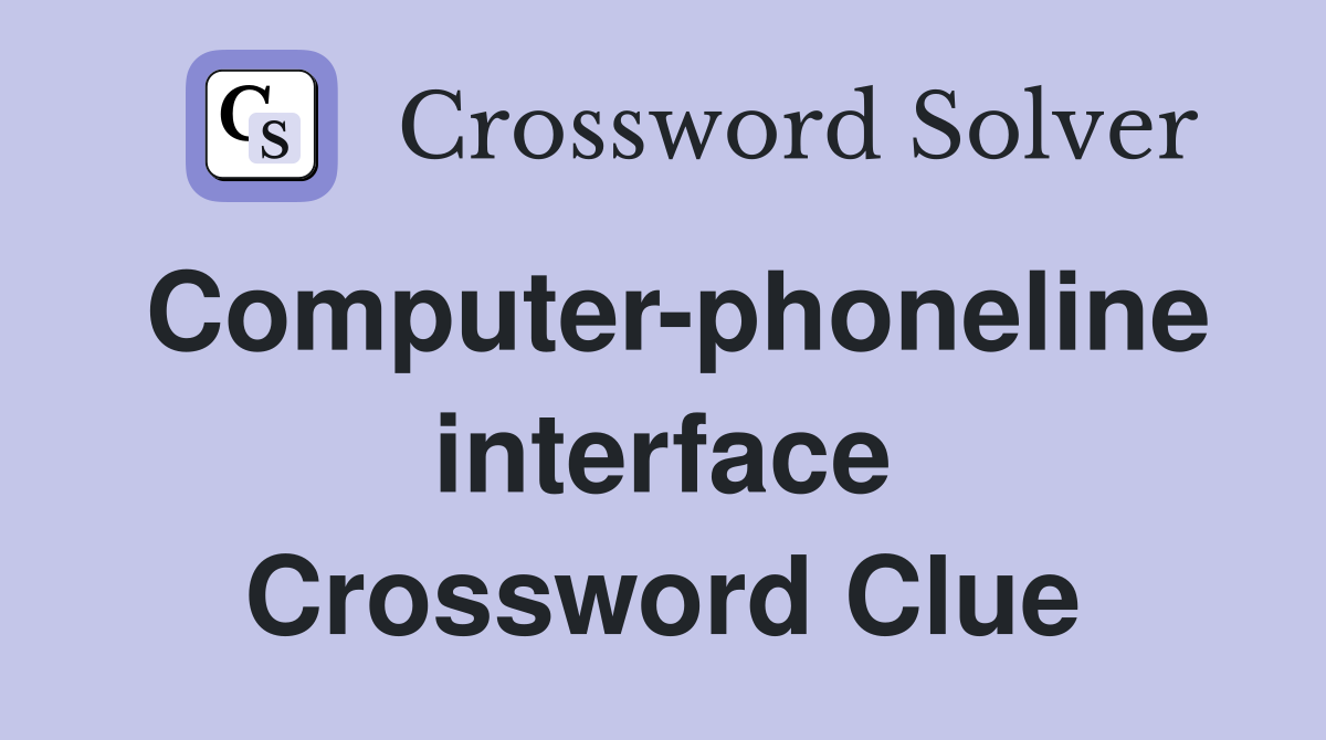 Computer-phoneline interface Crossword Clue