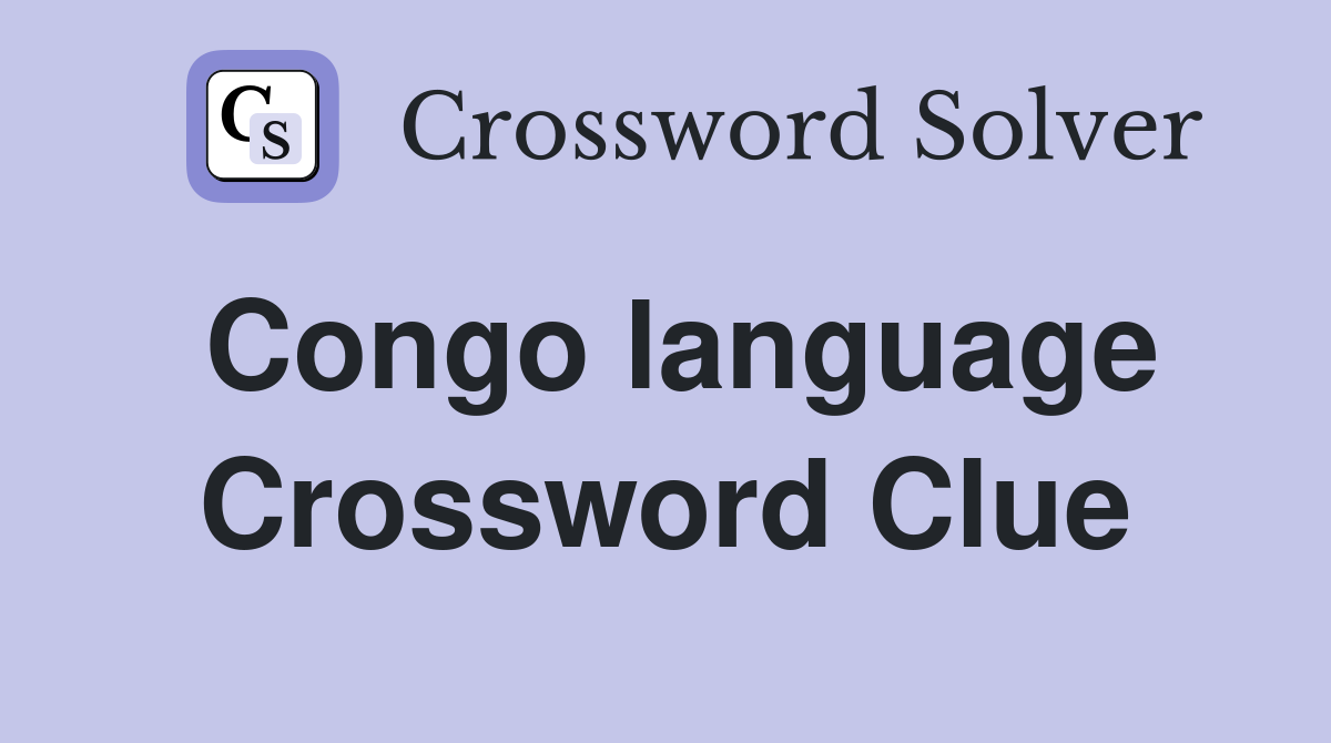 Congo language Crossword Clue