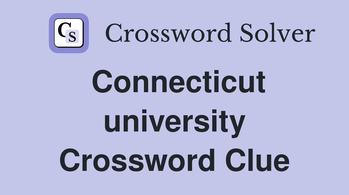 Connecticut university Crossword Clue