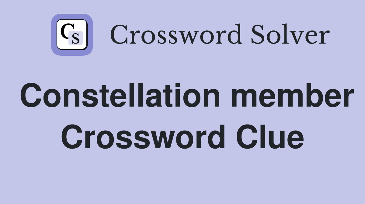 Constellation member Crossword Clue