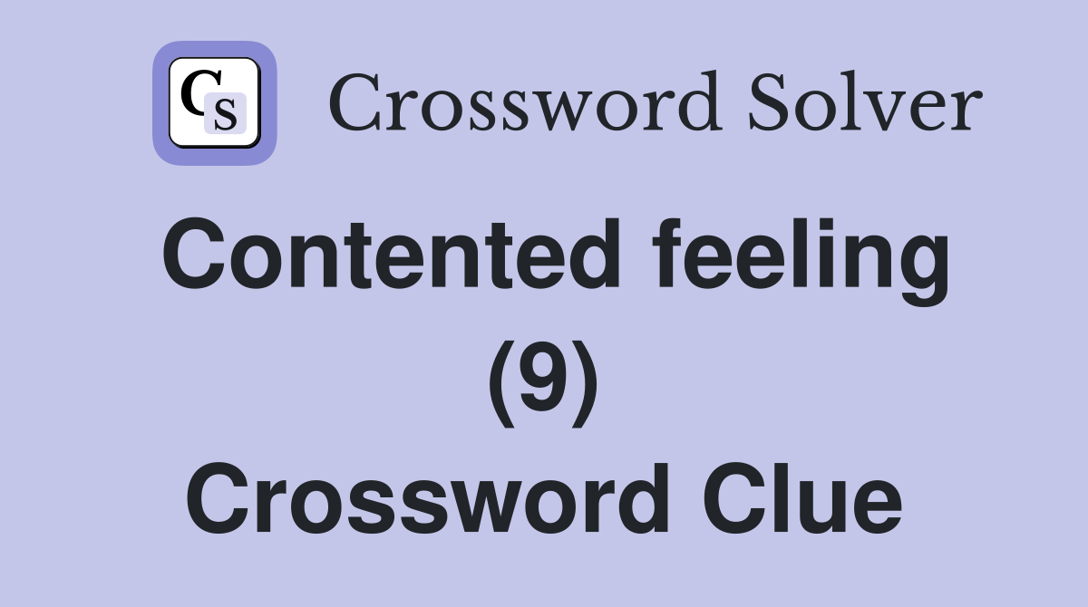 Contented feeling (9) Crossword Clue