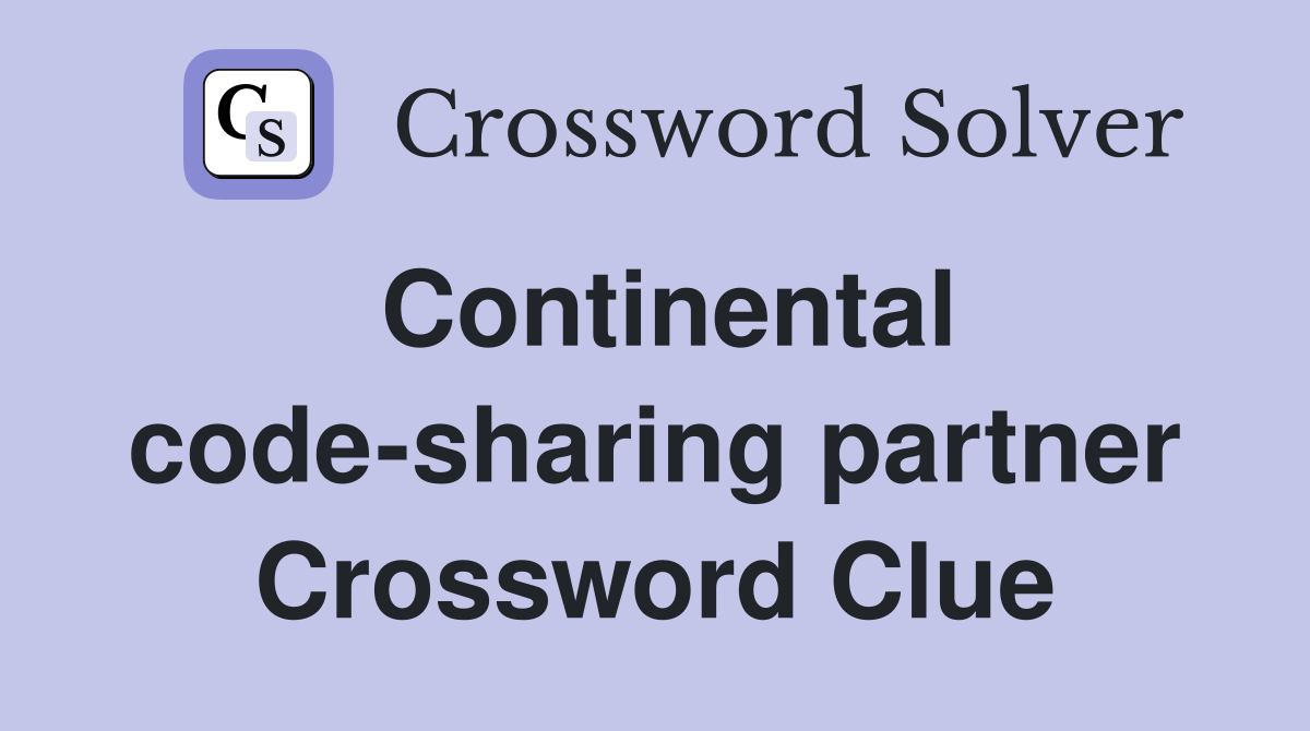 Continental code-sharing partner Crossword Clue