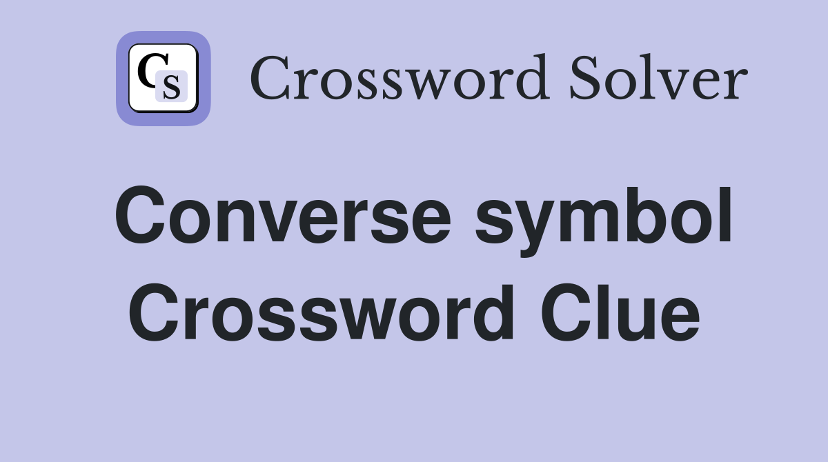 Converse symbol Crossword Clue