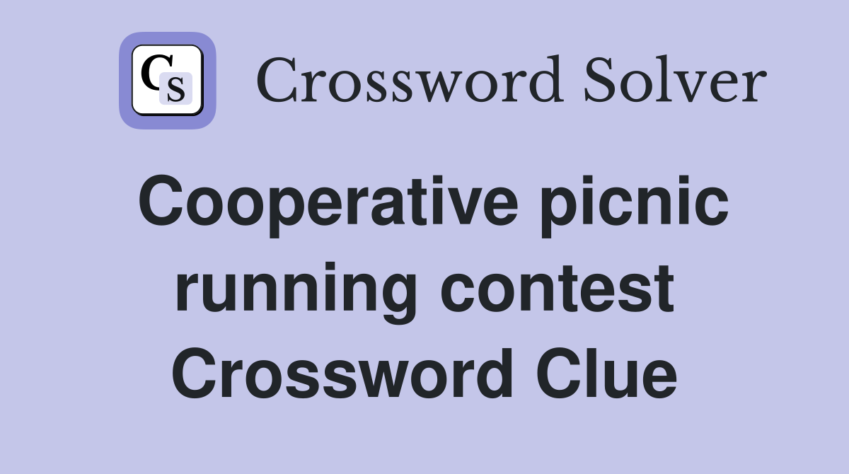 Cooperative picnic running contest Crossword Clue