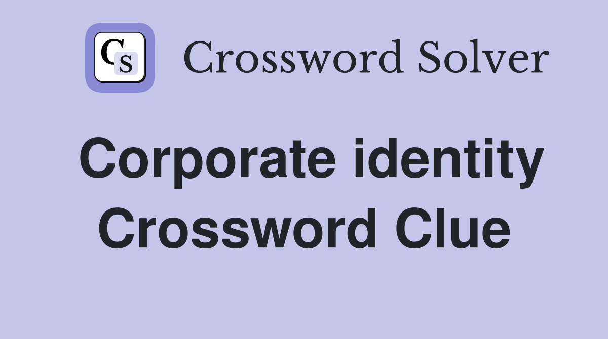 Corporate identity Crossword Clue