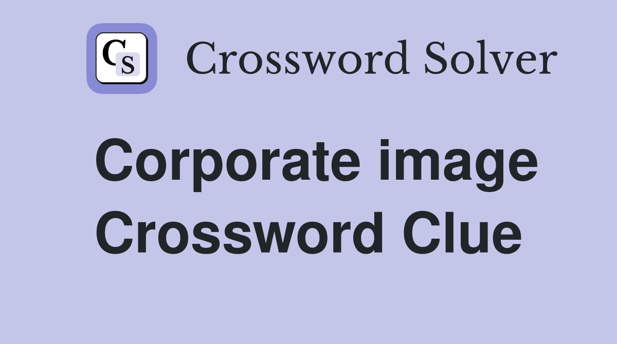 Corporate image Crossword Clue