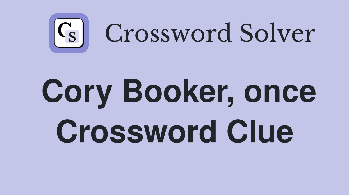 Cory Booker, once Crossword Clue