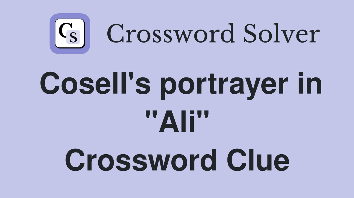 Cosell's portrayer in "Ali" Crossword Clue