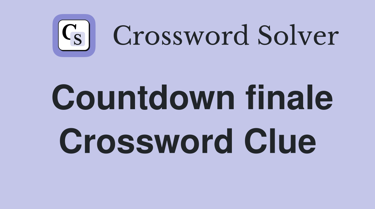 Countdown finale Crossword Clue