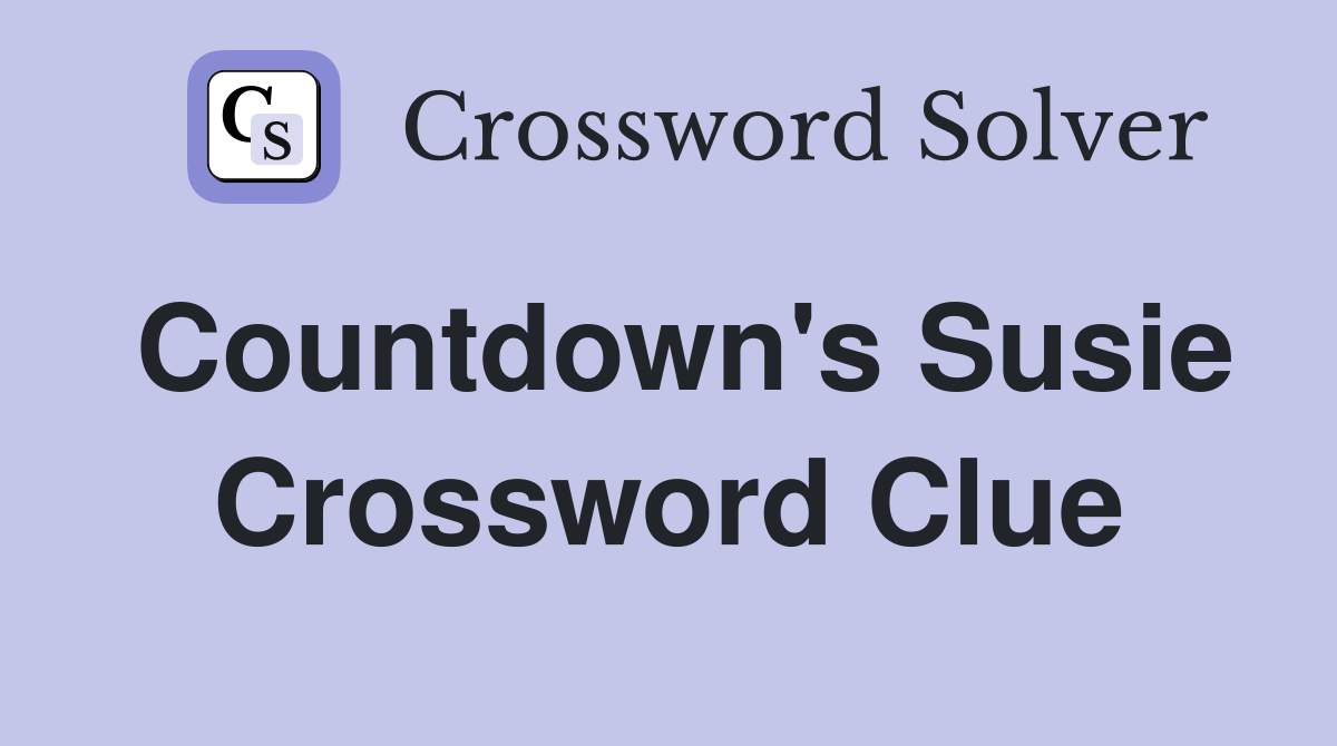 Countdown's Susie Crossword Clue