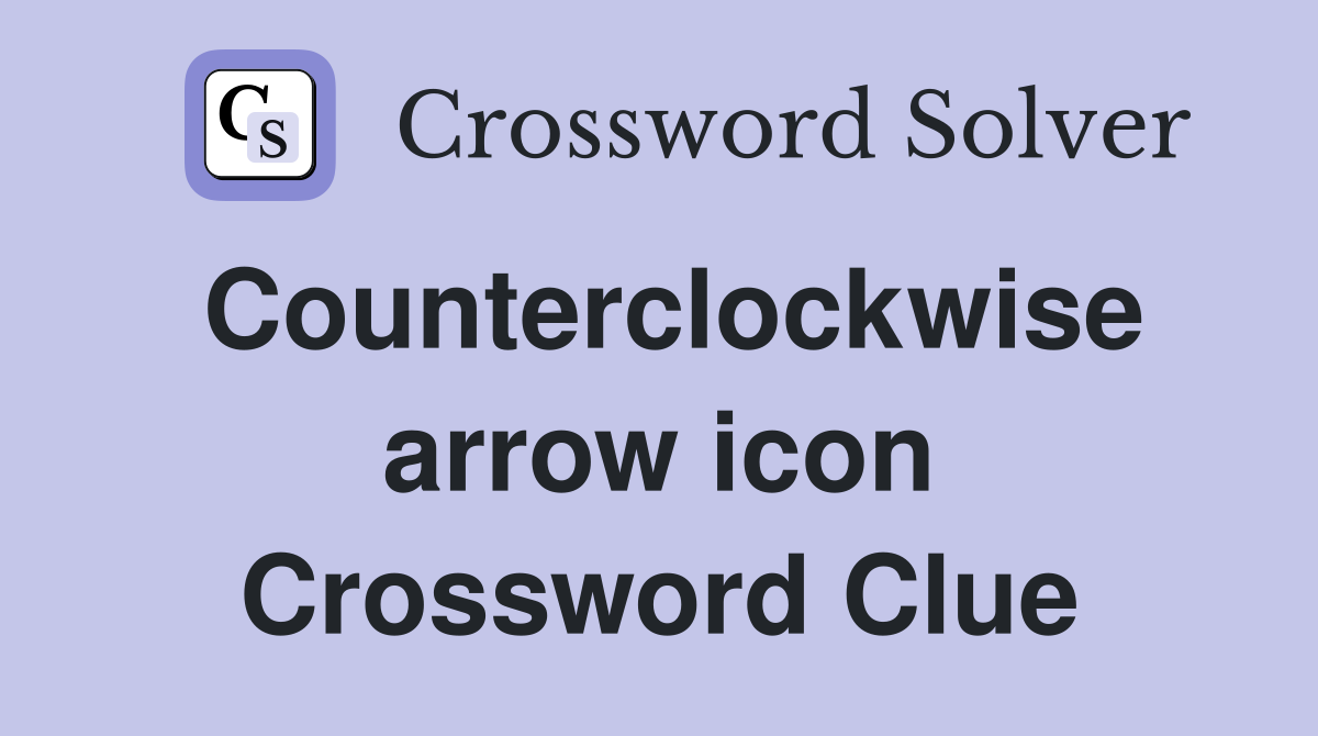 Counterclockwise arrow icon Crossword Clue