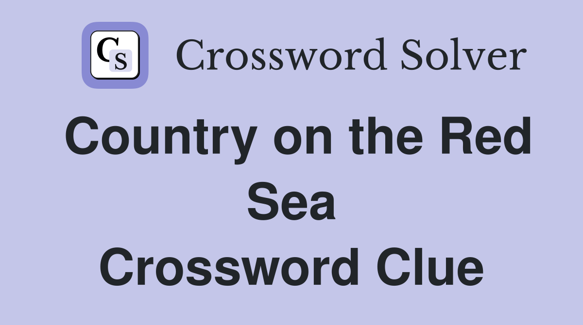 Country on the Red Sea Crossword Clue