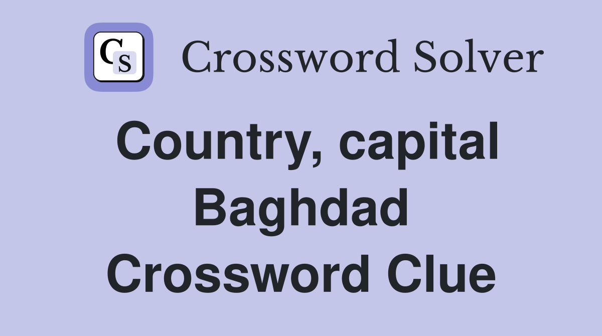 Country, capital Baghdad Crossword Clue