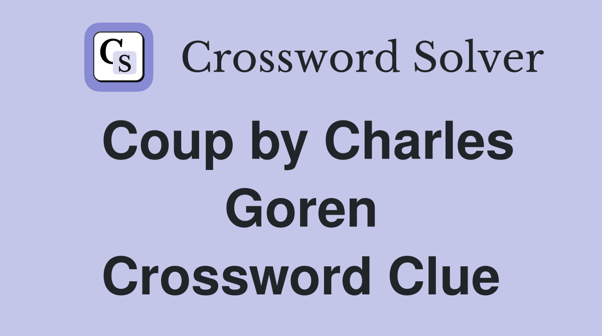 Coup by Charles Goren Crossword Clue