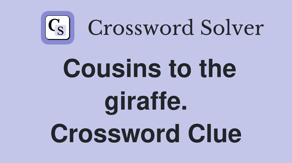 Cousins to the giraffe. Crossword Clue