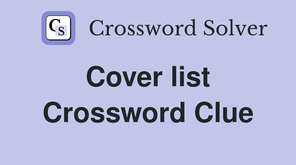 Cover list  Crossword Clue