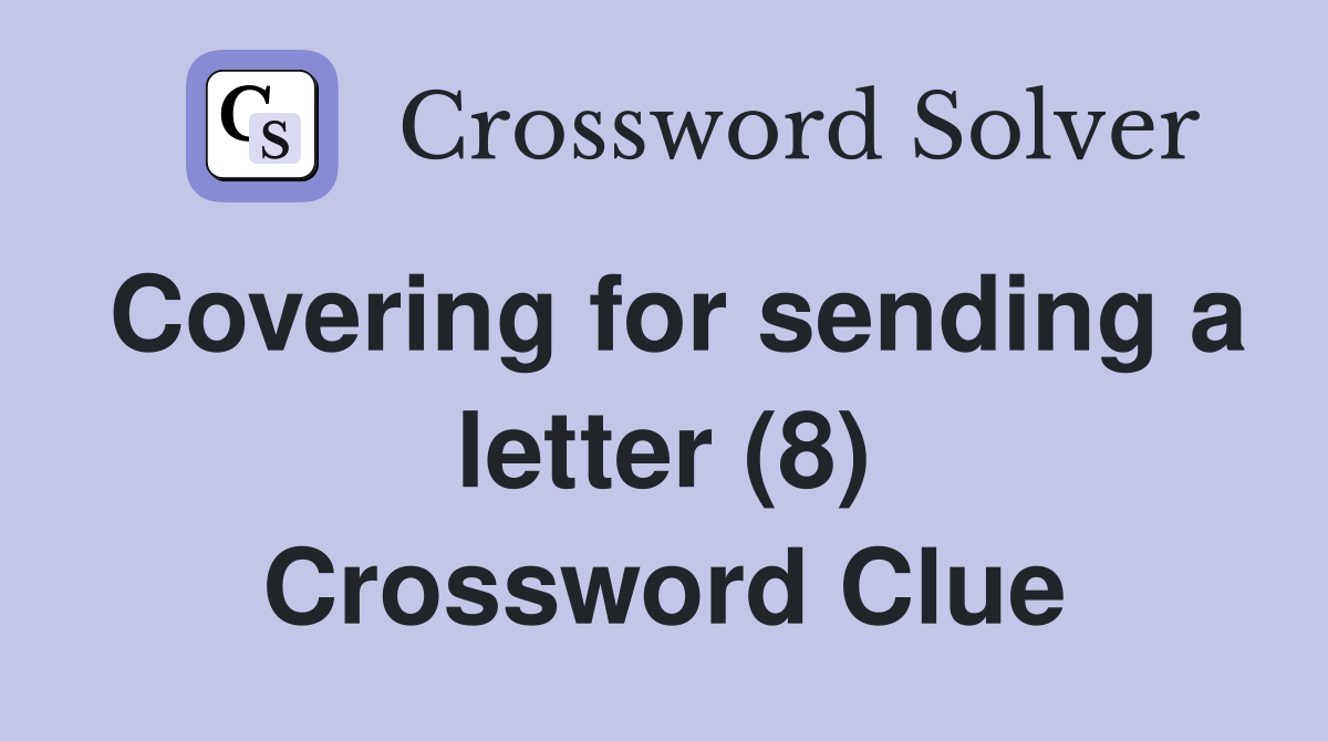 Covering for sending a letter (8) Crossword Clue
