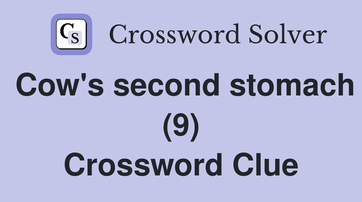 Cow's second stomach (9) Crossword Clue