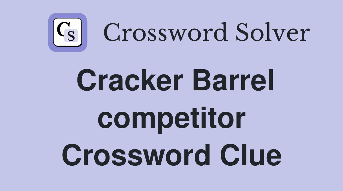 Cracker Barrel competitor Crossword Clue