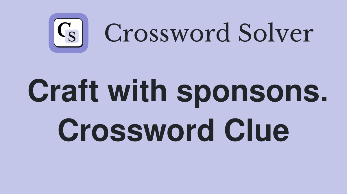 Craft with sponsons. Crossword Clue