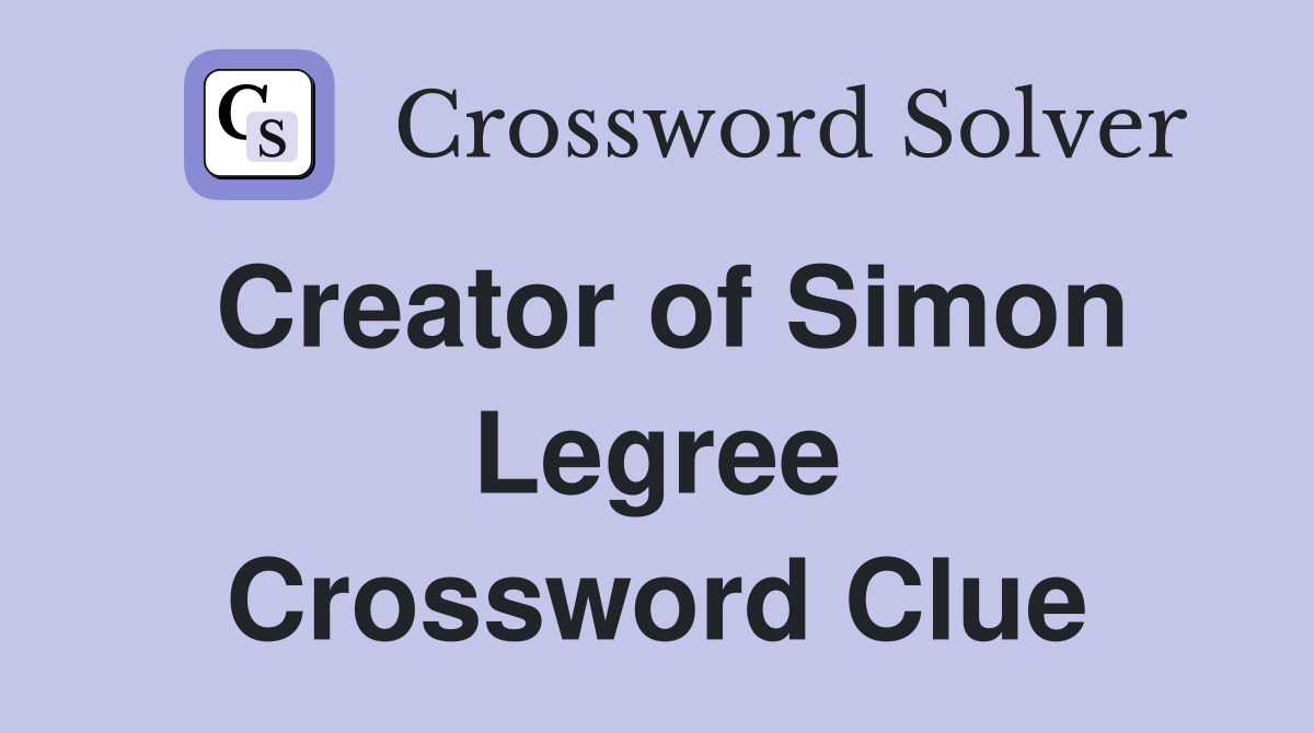 Creator of Simon Legree Crossword Clue