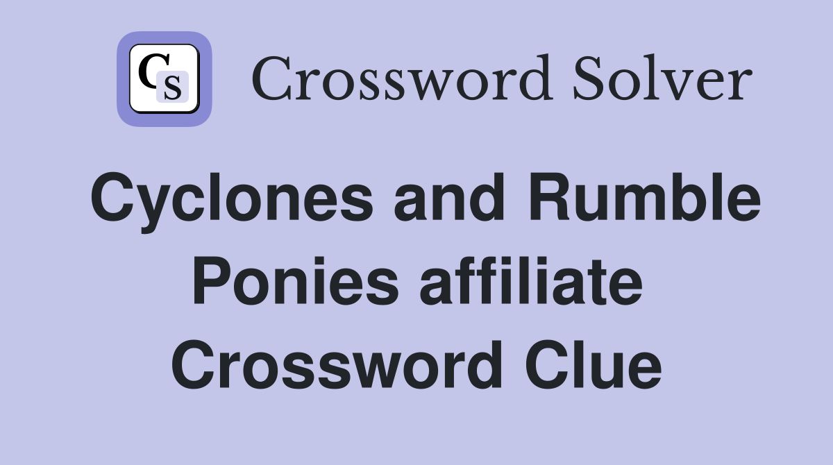Cyclones and Rumble Ponies affiliate Crossword Clue