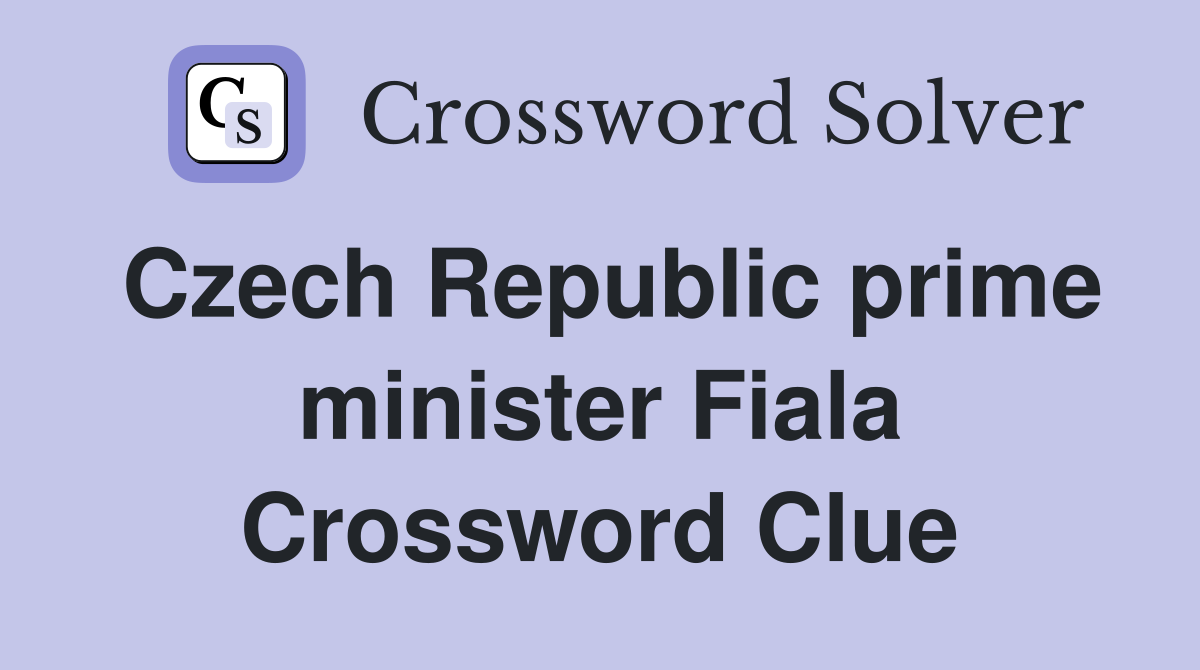 Czech Republic prime minister Fiala Crossword Clue