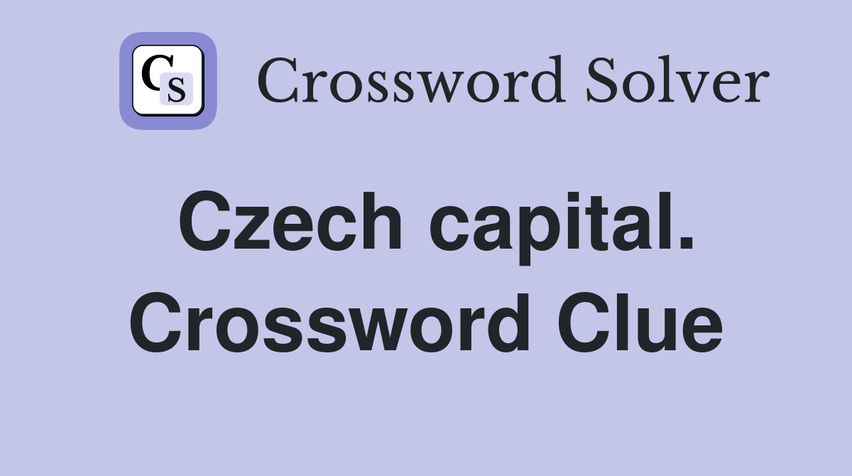 Czech capital. Crossword Clue
