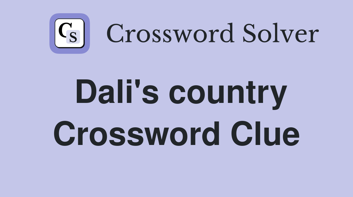 Dali's country Crossword Clue