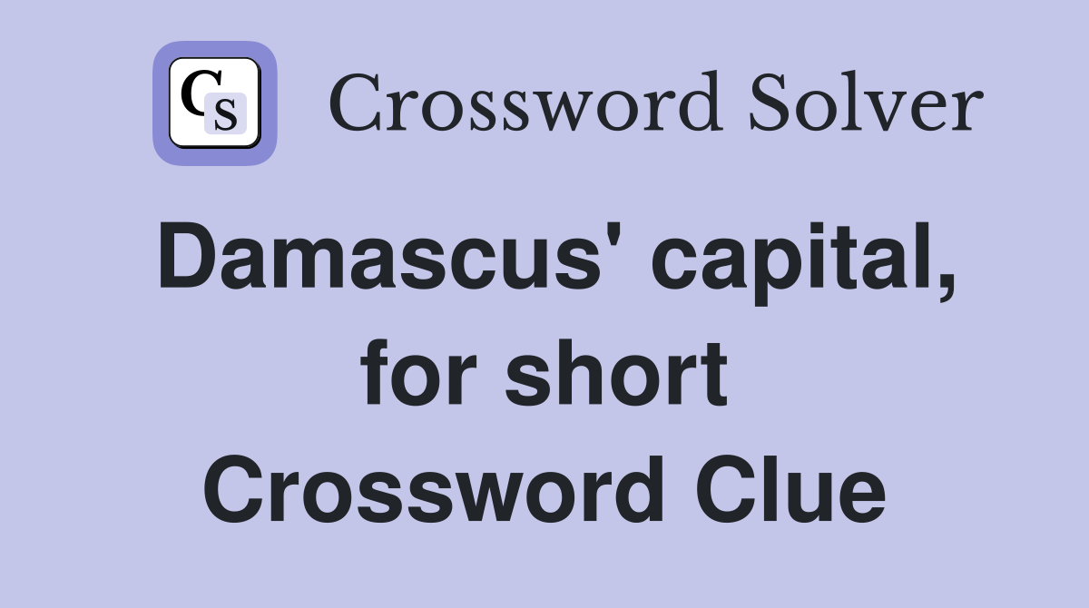 Damascus' capital, for short Crossword Clue