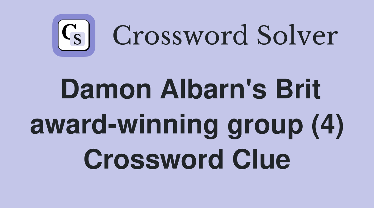 Damon Albarn's Brit award-winning group (4) Crossword Clue
