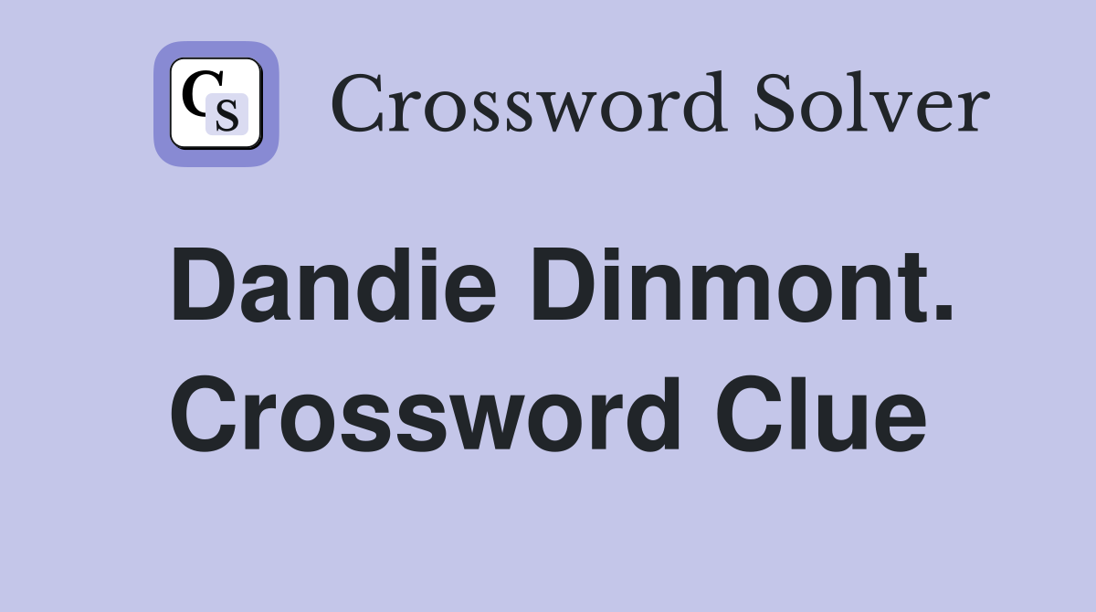 Dandie Dinmont. Crossword Clue