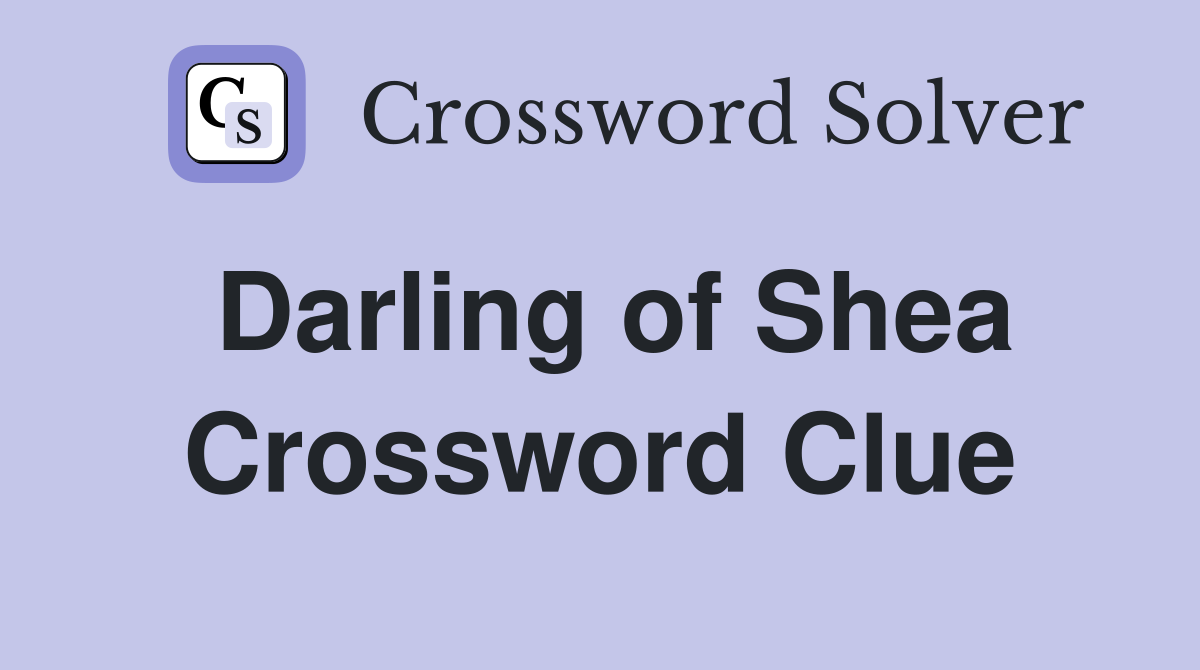 Darling of Shea Crossword Clue