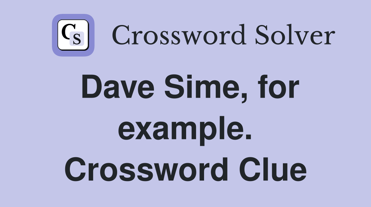 Dave Sime, for example. Crossword Clue
