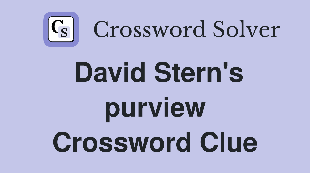 David Stern's purview Crossword Clue