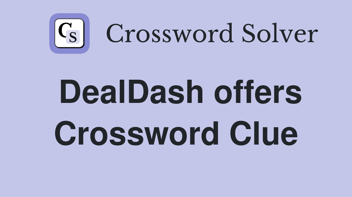 DealDash offers Crossword Clue
