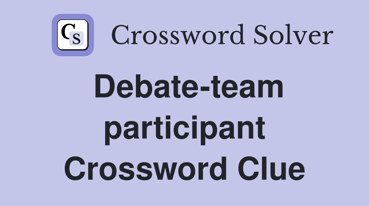 Debate-team participant Crossword Clue