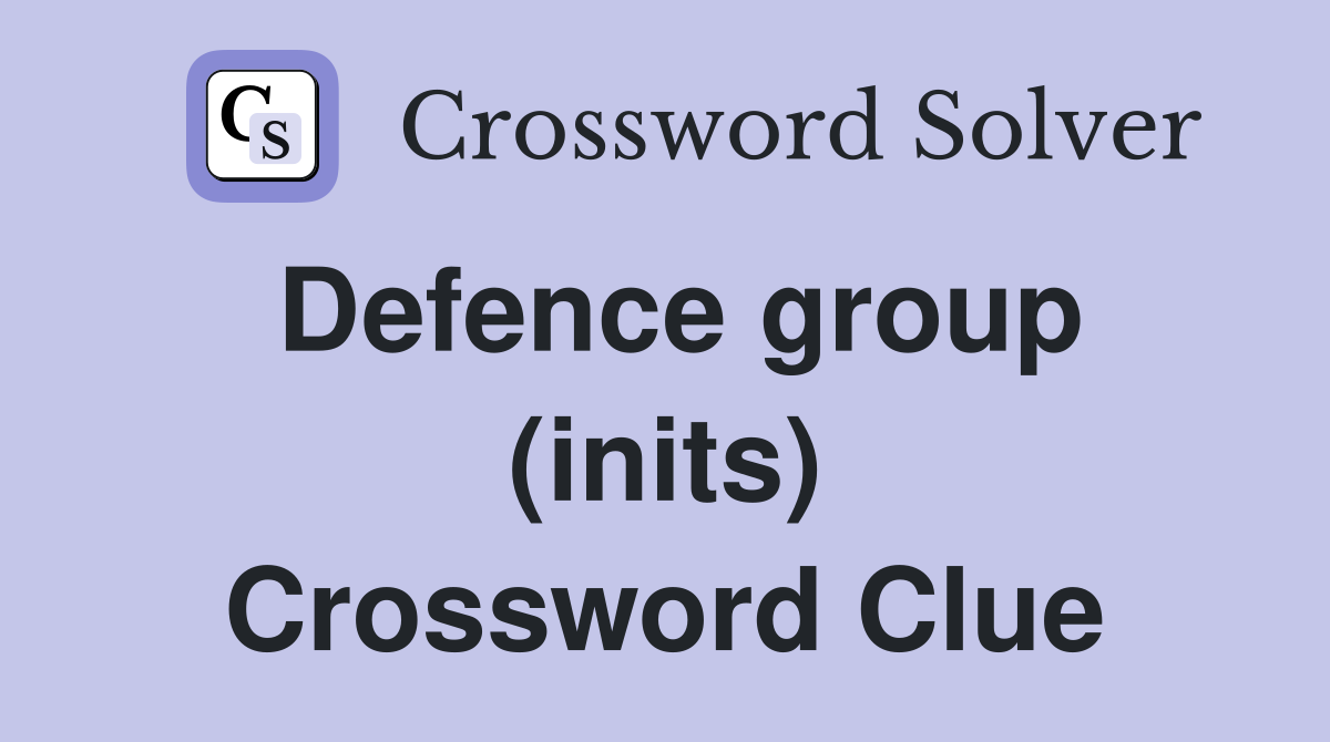 Defence group (inits) Crossword Clue
