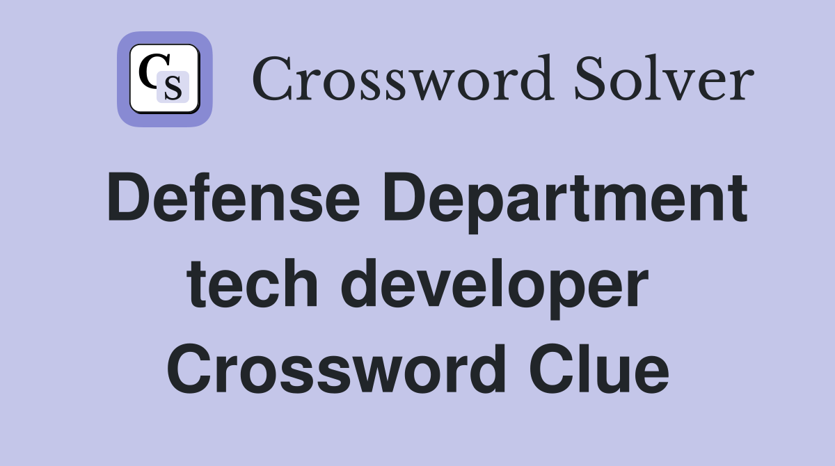 Defense Department tech developer Crossword Clue