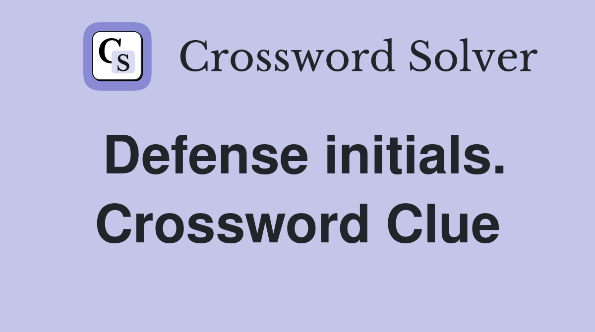 Defense initials. Crossword Clue