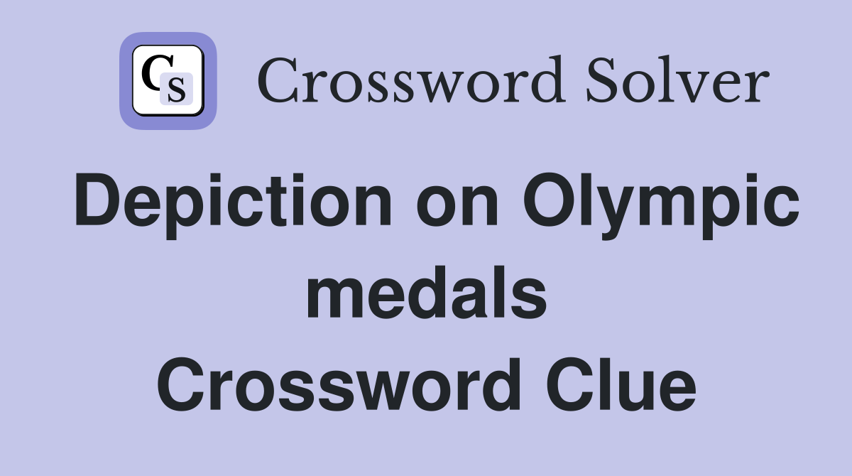 Depiction on Olympic medals Crossword Clue