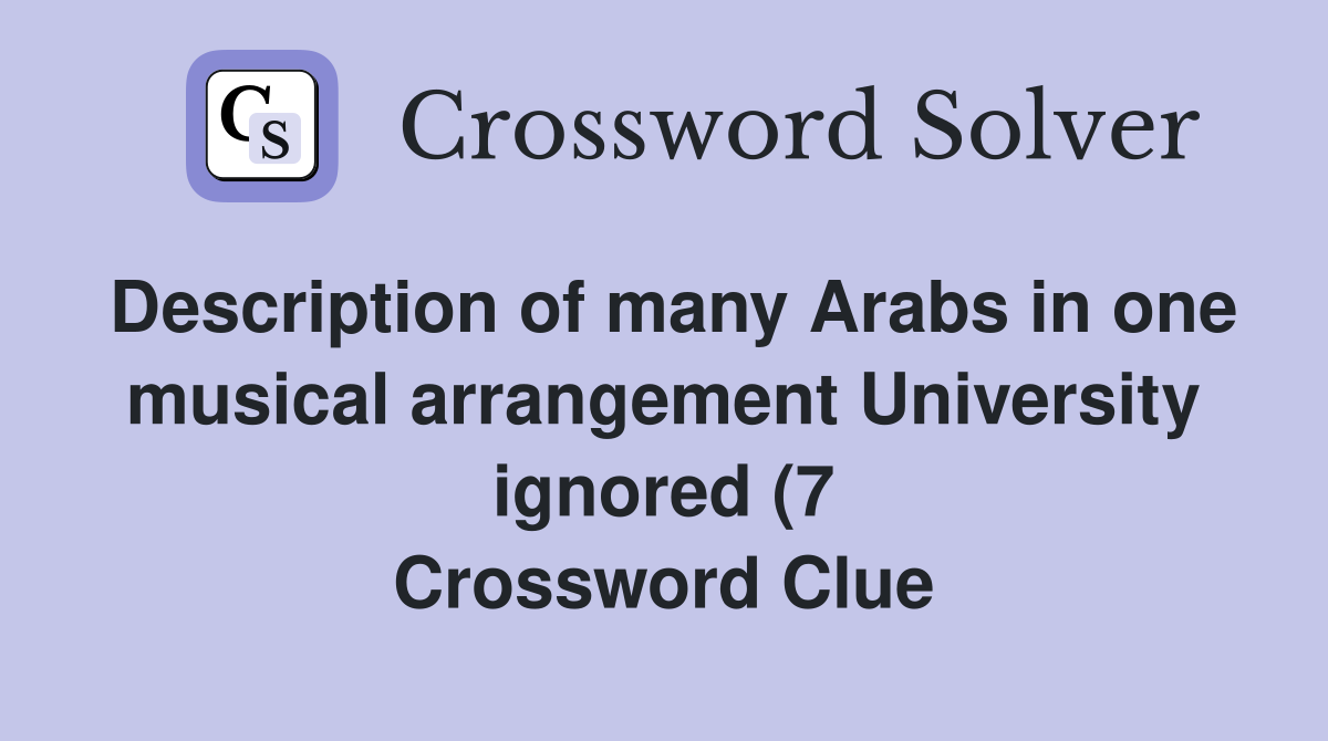 Description of many Arabs in one musical arrangement University ignored Description of many Arabs in one musical arrangement University ignored